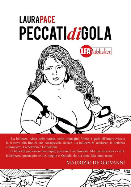 Peccati di gola. Ediz. illustrata - Laura Pace - copertina