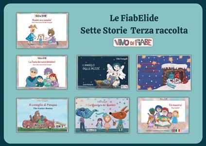 Le FiabElide. Sette storie per Kamishibai. Con audiolibro. Vol. 3 - Elide Fumagalli - copertina