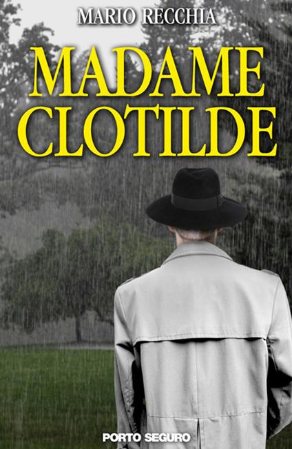 Madame Clotilde - Mario Recchia - copertina