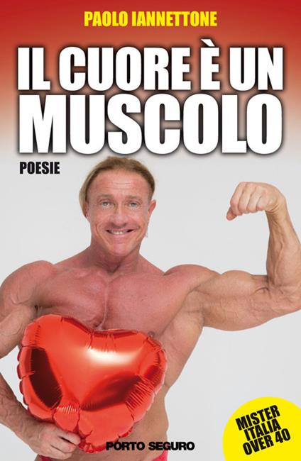 Il cuore è un muscolo - Paolo Iannettone - copertina