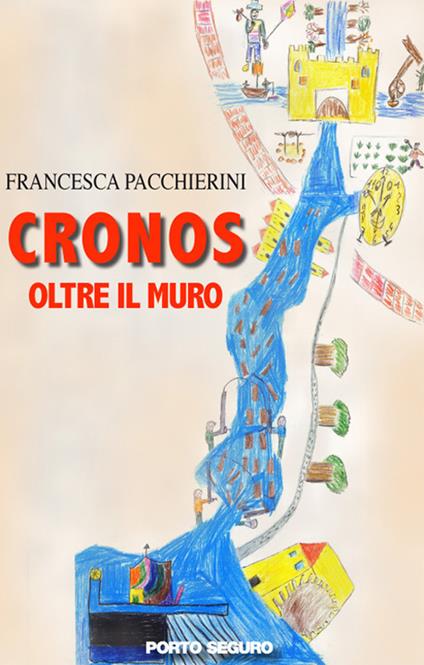 Cronos. Oltre il muro - Francesca Pacchierini - copertina