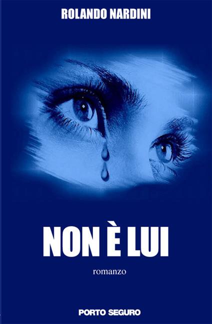 Non è lui - Rolando Nardini - copertina