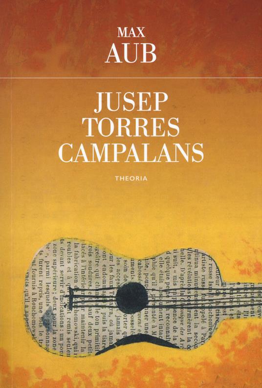 Jusep Torres Campalans - Max Aub - copertina