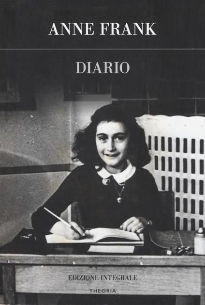 Diario. Ediz. integrale - Anne Frank - copertina