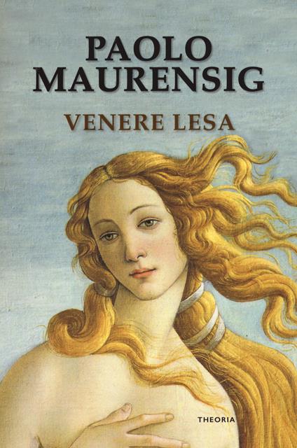 Venere lesa - Paolo Maurensig - copertina