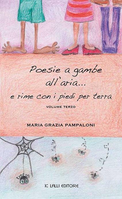 Poesie a gambe all'aria - Maria Grazia Pampaloni - ebook