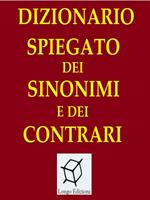 Dizionario spiegato dei sinonimi e dei contrari