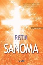Ristin Sanoma: The Message of the Cross (Finnish Edition)