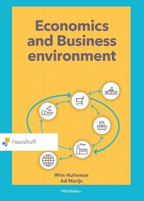 Economics and Business Environment - Wim Hulleman,Ad Marijs - cover