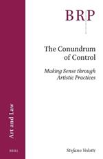 The Conundrum of Control: Making Sense through Artistic Practices