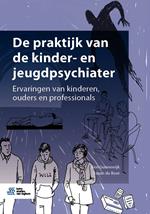 De praktijk van de kinder- en jeugdpsychiater