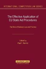 The Effective Application of EU State Aid Procedures: The Role of National Law and Practice