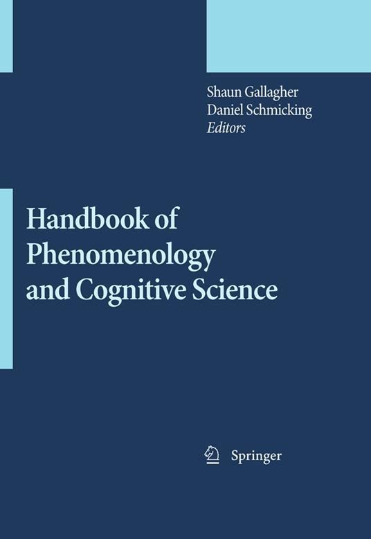 Handbook of Phenomenology and Cognitive Science