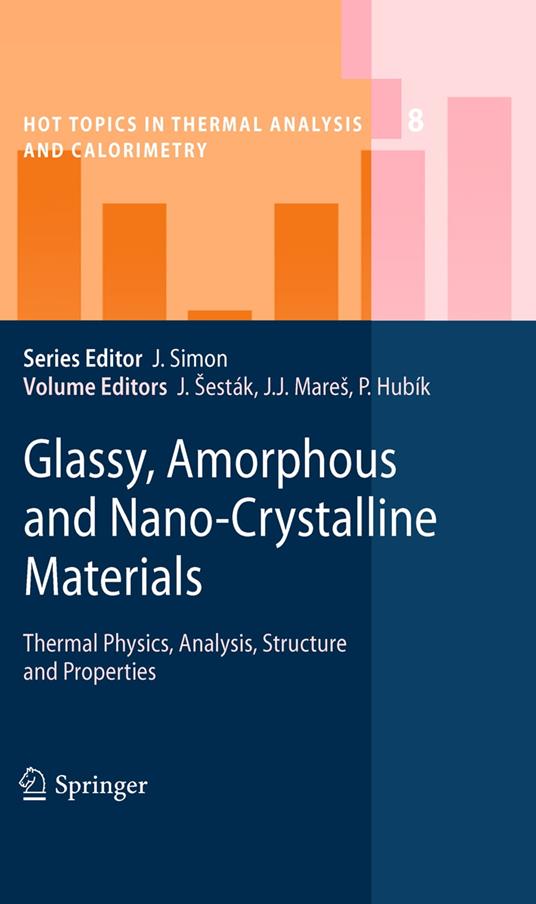 Glassy, Amorphous and Nano-Crystalline Materials