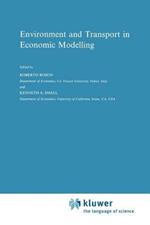 Environment and Transport in Economic Modelling