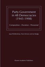 Party Government in 48 Democracies (1945–1998): Composition — Duration — Personnel