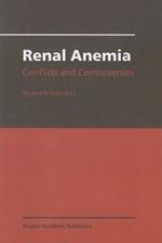 Renal Anemia: Conflicts and Controversies