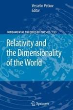 Relativity and the Dimensionality of the World