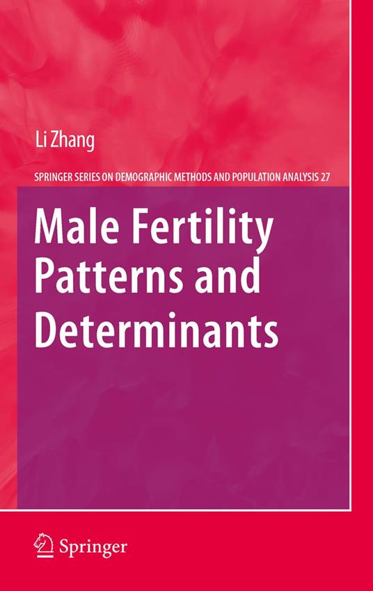 Male Fertility Patterns and Determinants