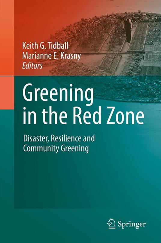 Greening in the Red Zone