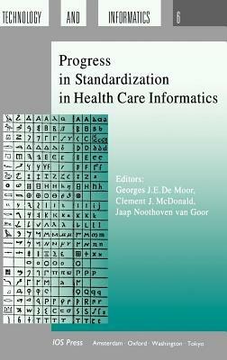 Progress in Standardization in Health Care Informatics - cover