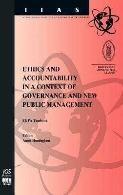 Ethics and Accountability in a Context of Governance and New Public Management: EGPA Yearbook - cover