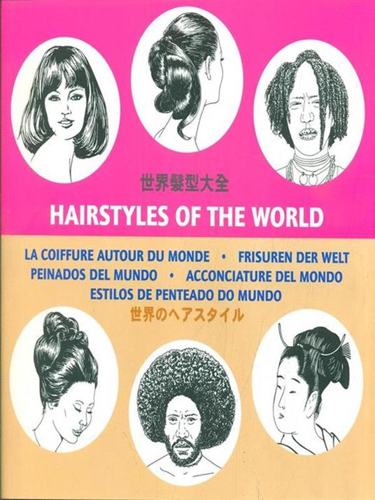 Hairstyles of the world. Ediz. multilingue - 5