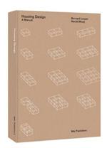 Housing Design - A Manual