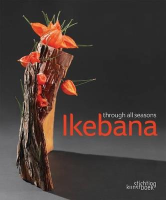 Ikebana Through all Seasons - Mit Ingelaere-Brandt - cover