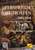 Verspreide gedichten 1962-2015: door aantekeningen samengebonden