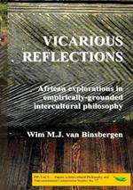 Vicarious reflections: African explorations in empirically-grounded intercultural philosophy