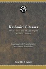 Kashmiri Gitasara: The Issue of the Bhagavadgita with 745 Verses