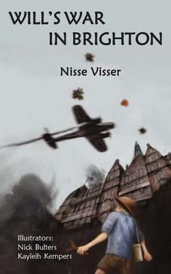 Will's War in Brighton - Nisse Visser - cover
