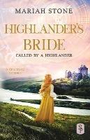 Highlander's Bride: A Scottish Historical Time Travel Romance - Mariah Stone - cover