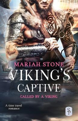 Viking's Captive: A Viking time travel romance - Mariah Stone - cover