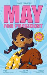 May for president - Dare to Dream