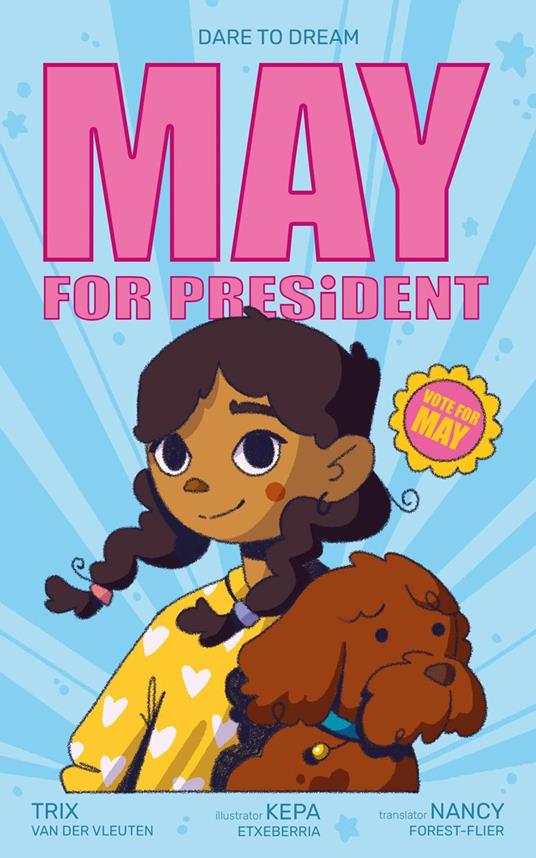 May for president - Dare to Dream - Trix van der Vleuten - ebook