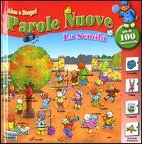 La scuola. Parole nuove - copertina