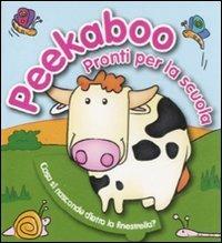 Peekaboo. Pronti per la scuola - copertina