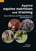 Applied equine nutrition and training