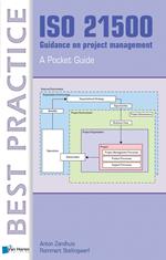 ISO 21500 Guidance on project management - A Pocket Guide