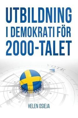 Utbildning i Demokrati foer 2000-Talet - Helen Osieja - cover