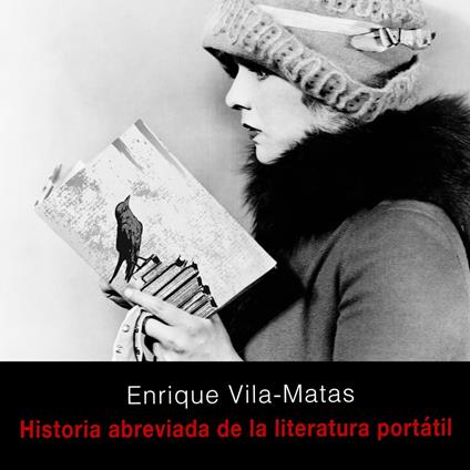 Historia abreviada de la literatura portátil