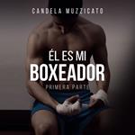 Él es mi boxeador