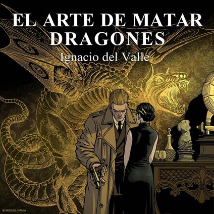 El arte de matar dragones