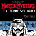 Martin Mystère. Le guerre nel buio