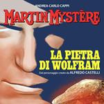 Martin Mystère. La pietra di Wolfram