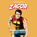 Zagor. Cavalli bradi