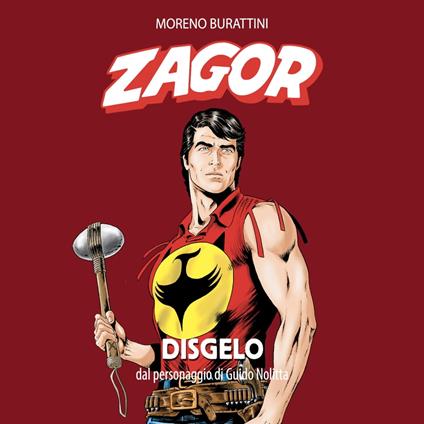 Zagor. Disgelo