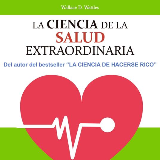 La ciencia de la salud extraordinaria